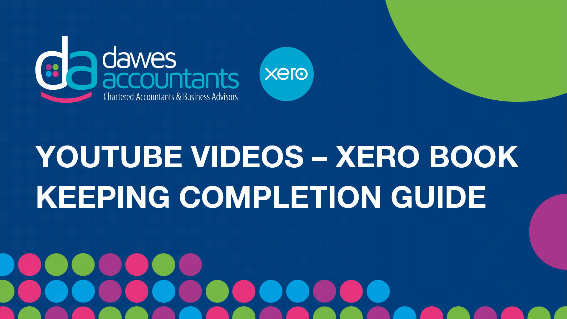 Dawes_Accountants_Devon_Free_resourcesYoutube Videos Xero Book Keeping Completion guide